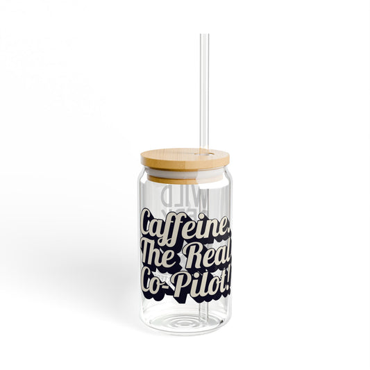 Wild Perk - Sipper Glass, 16oz - The Real Co-Pilot
