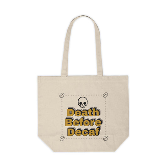 Wild Perk - Canvas Shopping Tote - Death Before Decaf